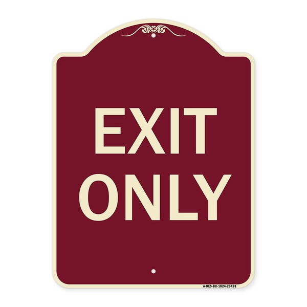 Designer Series Parking Lot Exit Only, Burgundy Heavy-Gauge Alum Sign, 18" L, 24" H, BU-1824-23423